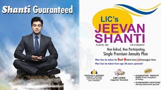 LIC Jeevan Shanti | Pension Plan | For your lifetime | Jeevan Shanti  850 | Shanti | Shanti 850