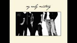 MY EARLY MUSTANG - Runaway 7''