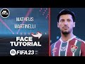 FIFA 23 - MATHEUS MARTINELLI Face + Stats (Tutorial)