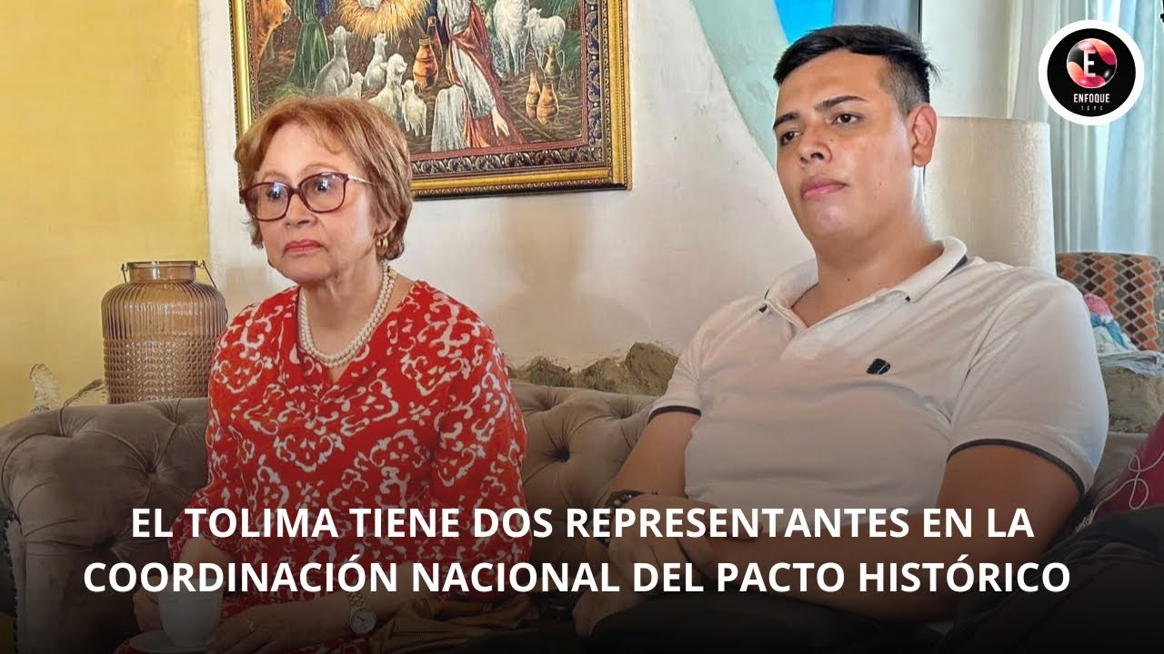 El Tolima tiene dos representantes en la Coordinación Nacional del Pacto Histórico