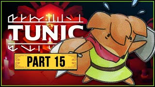 Arena Gauntlet - Let's Play TUNIC Blind Part 15 [PC Gameplay]