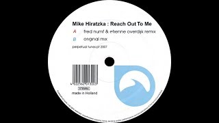 Mike Hiratzka ‎– Reach Out To Me (Fred Numf & Etienne Overdijk Remix)