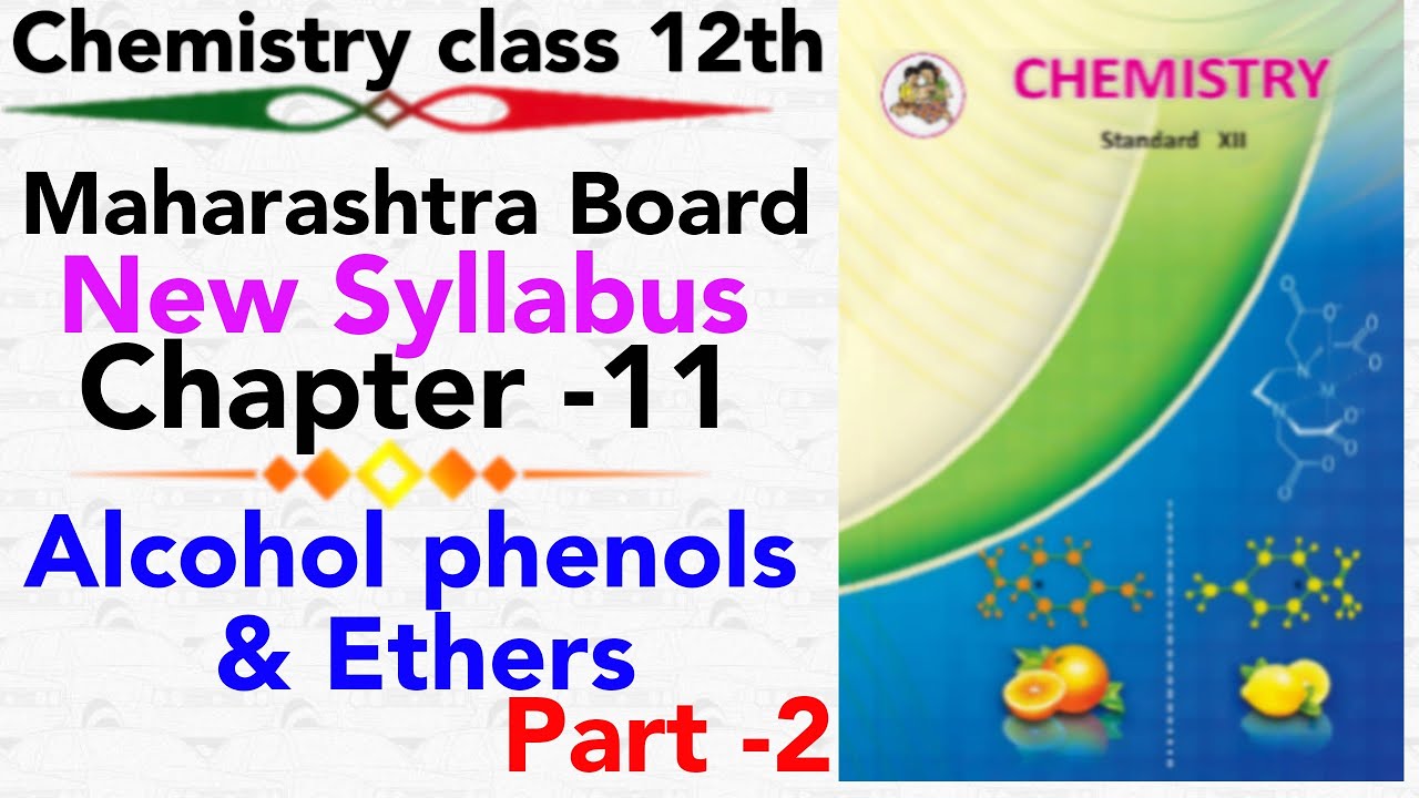 part-2 ch-11 Alcohols phenols and ethers class 12 science new syllabus maharashtra board IUPAC | NIE