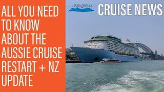 NEWS UPDATE: All you need to know about the Australian cruise restart! Princess & P&O sail soon!