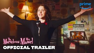 The Marvelous Mrs. Maisel S4 - Official Trailer | Prime Video
