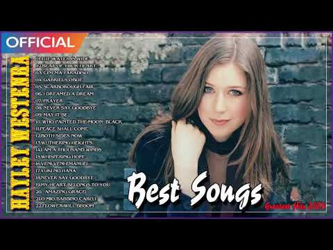 Hayley Westenra Very Best Songs  - Hayley Westenra Greatest Hits
