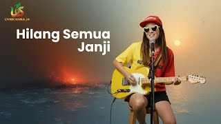 Download lagu Hilang Semua Janji - OST  Cinderella | Uyekansaja Reggae Cover mp3