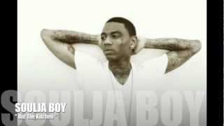 Out The Kitchen - Soulja Boy