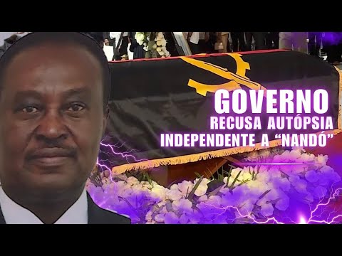 Regime refused independent autopsy on “Nandó”