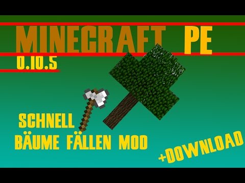 Minecraft PE baum fällt Mod [Deutsch/HD+] +Download
