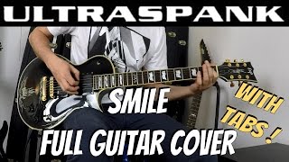 ULTRASPANK Smile - Guitar Cover with TABS!