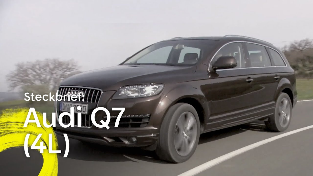 Video - Audi Q7 Steckbrief