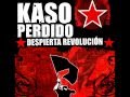 01. Despierta revolución - Kaso PerdidO 