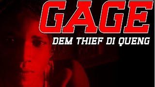 Gage - Dem Thief Di Queng (Alkaline Diss) July 2014