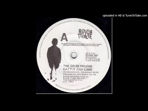 THE GO-BETWEENS - CATTLE & CANE  (from 1983 2nd album "Before Hollywood") #ゴービトゥイーンズ #roughtrade