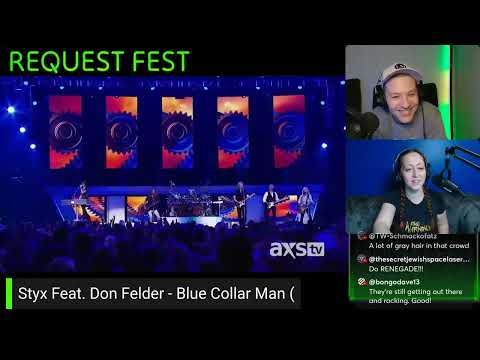 Styx Feat. Don Felder - Blue Collar Man LIVE [REACTION] REQUEST FEST