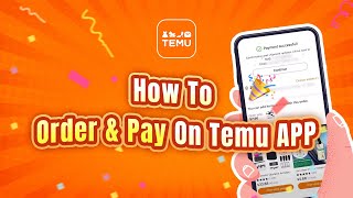 How to order and pay on Temu APP