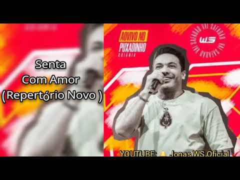 Wesley Safadão - Senta Com Amor  (REPERTÓRIO VERÃO 2022)