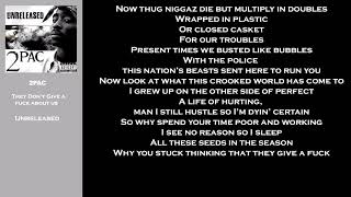 2PAC - They Don&#39;t Give A Fuck About Us(Lyrics Video)