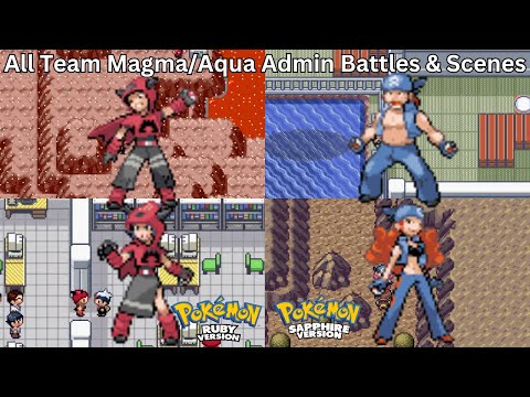 Pokémon Ruby & Sapphire - All Team Magma/Aqua Admin Battles & Scenes