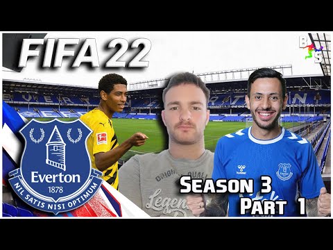 FIFA 22 | Everton Career Mode | Season 3 Part 1