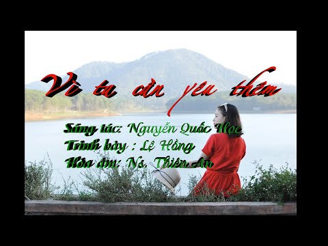 Vì ta cần yêu thêm Sheet - Lệ Hồng