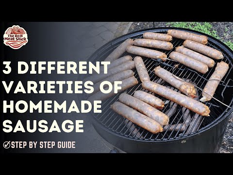 The Flavorful World of Sausage - 3 Different Varieties Of Homemade Sausage