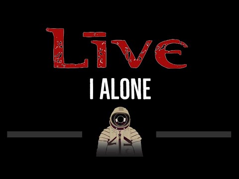 Live • I Alone (CC) 🎤 [Karaoke] [Instrumental Lyrics]