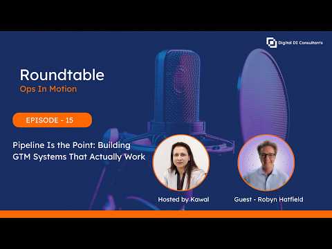 Revenue Operations & Predictable Pipeline with Robyn Hatfield