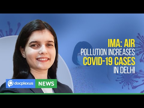 IMA: Air Pollution Increases COVID-19 Cases in Delhi, And Many More