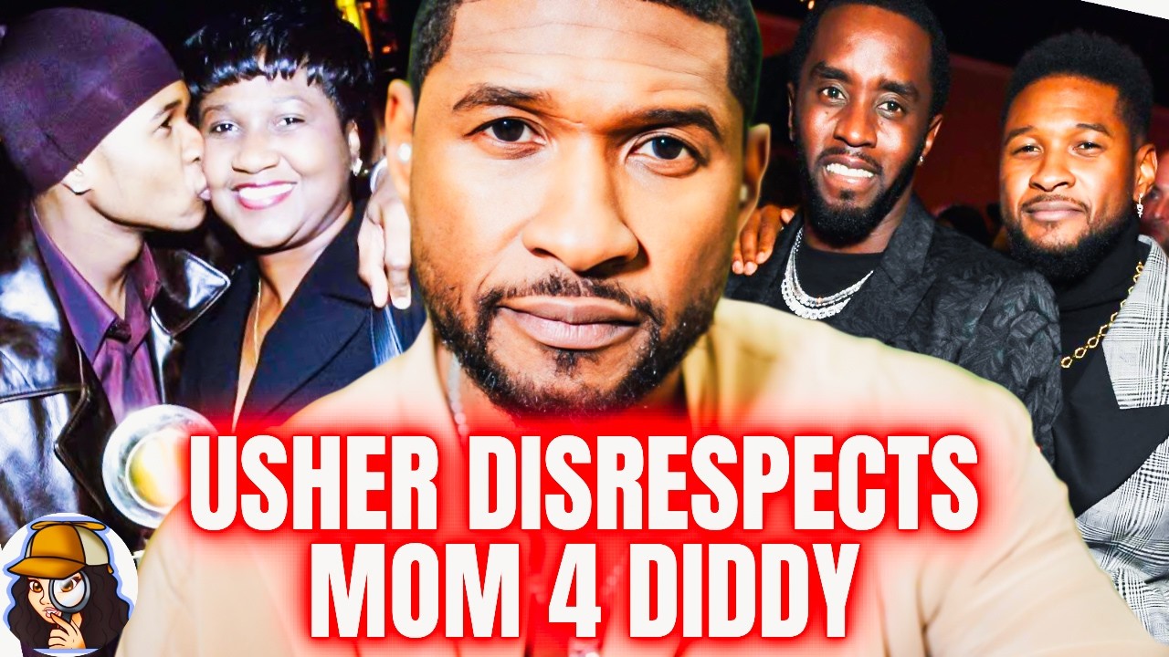 Usher Legit DISRESPECTED His Mom Over Diddy (How She Risked EVERYTHING To Save Him From FreakOffs)