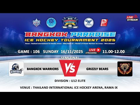 BANGKOK WARRIORS  vs  GRIZZLY BEARS | U12 Elite | 3 ON 3 Bangkok Paradise | Game 106 Semi Final