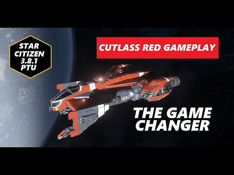 STAR CITIZEN 3.8.1c  - CUTLASS RED GAMEPLAY