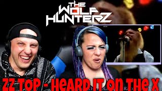 ZZ TOP - Heard It On The X (1980 re-upload) THE WOLF HUNTERZ Reactions