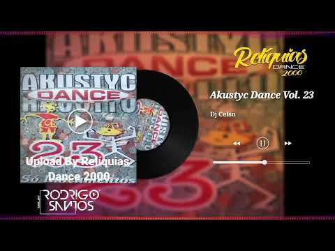Akustyc Dance Vol. 23 - By Dj Celso