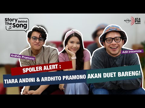 SPOILER ALERT: TIARA ANDINI & ARDHITO PRAMONO AKAN KOLABORASI!