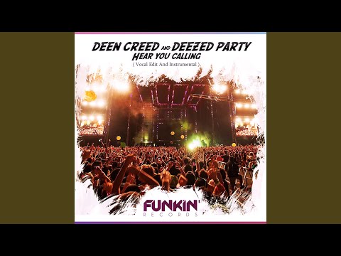 Hear You Calling (Instrumental Edit)