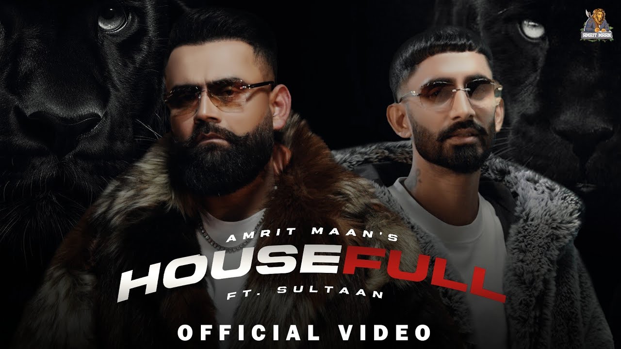 Housefull Lyrics | Amrit Maan