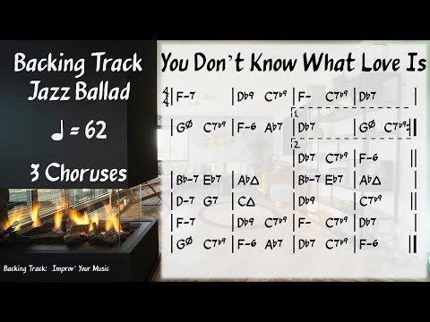 You Don't Know What Love Is (62 BPM) - Backing Track