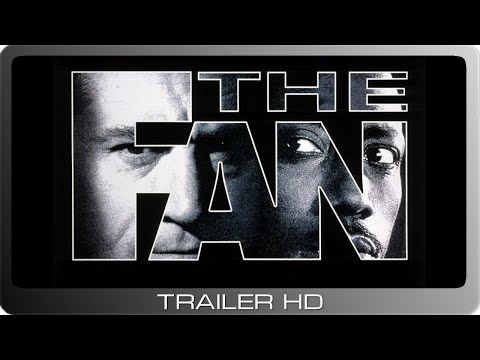 Trailer-Vorschau: The Fan