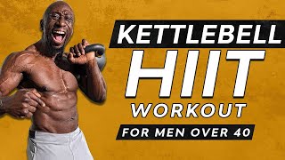 20 Min Kettlebell HIIT Men Over 40