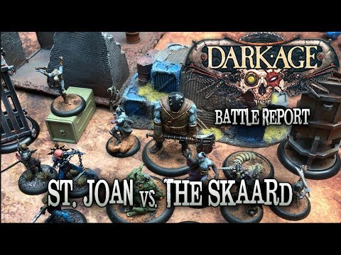 #TBT Dark Age (2017) Battle Report - The Skaard vs. St Joan