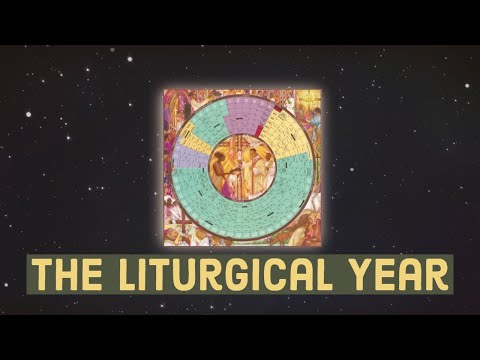 The Liturgical Year | Catholic Central