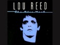 Lou Reed ~ Average Guy