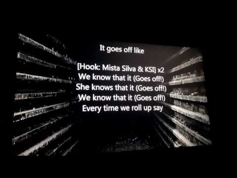 KSI goes of ft MISTA SILVA Lyrics
