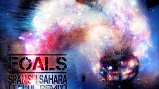 Foals - Spanish Sahara [Talul Remix]