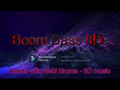 කන්ද උඩින් වැහි බීරැම/ kanda udin wehi biruma 8d music sinhala