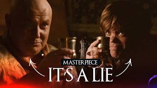 Power Is a Lie | Varys’ Masterclass Explained