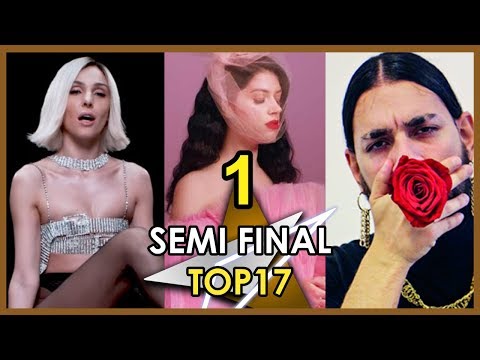 Eurovision 2019 - SEMI FINAL 1 - MY TOP 17 [With RATING]