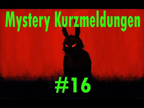 Mystery Kurzmeldungen #16 / 2021